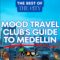 MAIN Guide to Medellin