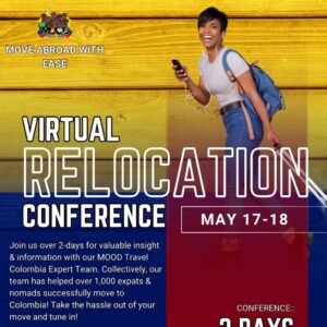 MOOD Travel Colombia's Virtual Relocation Conference May 17-18, 2025 | CST 12 -3